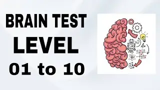 Brain Test Game Level 01 to 10 solutions @braintestikhtabiraklak #braingame