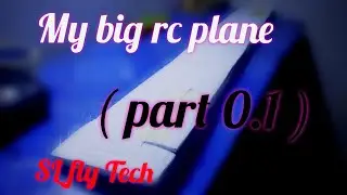 Made my big rc plane ( part 0.1 ) with sl fly tech Sri Lanka
