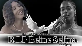 Rebecca _ R.I.P Reine selina _ Team Rafelay( lyrics music enterrement)
