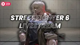 🔴LIVE - GRINDANDO 1800MR DE KEN E SALINHA 【SF6】 #6 !controle !pix