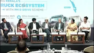 Panel Discussion | Building E-truck ecosystem in Kerala under PM E-DRIVE scheme | KSEBL x ICCT