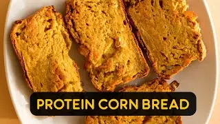 Protein Corn Bread &ndash; 3-Ingredients | Gluten Free