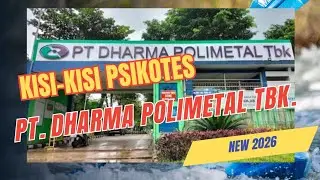 Kisi Kisi Psikotes PT Dharma Polimetal Tbk Indonesia 