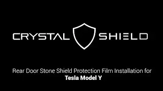 Crystal Shield DIY - Rear Door Stone Shield - Protection Film Installation for Tesla Model Y