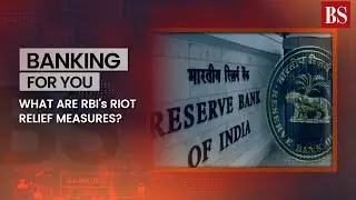 What are RBI's riot relief measures?