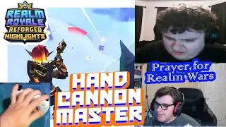 Prayer for Realm Wars / Hand Cannon Master #130 / Realm Royale Reforged Highlights / Clips
