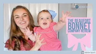 Baby Girl Clothing Haul | The Beaufort Bonnet Company Collection & Review | Lauren Linder