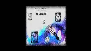 SAPP SIAN + FME (feat. ANNALISA AJNA) - ONE TIME (TEMPO AL TEMPO) 2019