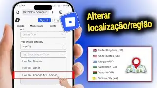 Como Alterar Regi&atilde;o no Roblox - 2025 | Alterar Localiza&ccedil;&atilde;o/Regi&atilde;o da Conta no Roblox