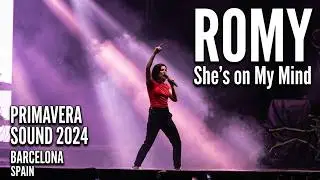 Romy - She's on My Mind - Live at Primavera Sound 2024 - 1st June - Parc del Fòrum