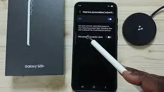 How to Turn OFF/ON Samsung Personalized Advertising on Galaxy S25/S25+/S25 Ultra | Simple Guide