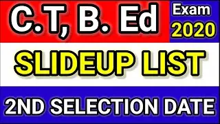 Odisha C.T, B. Ed Exam 2020 2nd Selection List,Slide up list, odisha ct result 2020