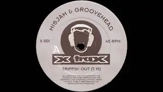 Misjah & Groovehead - Trippin' Out (Original Mix)