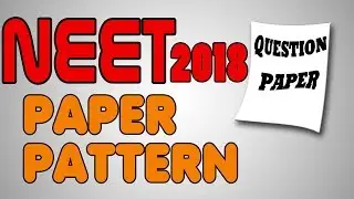 NEET 2019 Question Paper Pattern with tips and tricks  s4 science classes