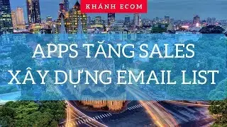 Giới thiệu apps tăng sale khi kiếm tiền với Shopify