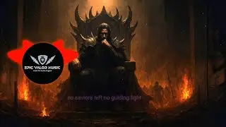 Epic Valor Music - Villain's Throne