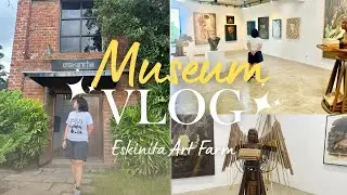 ESKINITA ART FARM Vlog @ Tanauan Batangas 🌱🎨: Museum Date🖼️ 👩‍❤️‍💋‍👨
