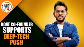 BOAT Co-Founder Aman Gupta Joins Piyush Goyal in Push for Deep-Tech Innovation | News9