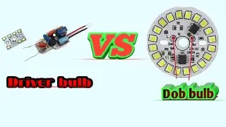 DOB Led Bulb VS Driver Led Bulb