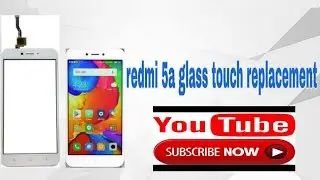 redmi 5a touch glass replacement|| 5a touch glass change