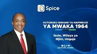 🔴#LIVESPICETV:-HAFLA YA KUTUNUKU NISHANI YA MAPINDUZI YA MWAKA 1964.-JUMAPILI-11/01/2026