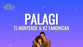 TJ Monterde & KZ Tandingan - Palagi (Lyrics)