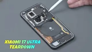 Xiaomi 17 Ultra Teardown Reveals Next-Level Camera Technology