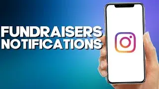 How to Find Fundraisers by Others Notifications Settings on Instagram Lite