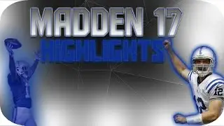 The Best Madden 17 Highlights You Will Ever See!!
