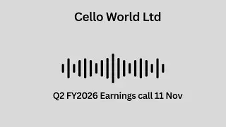 Cello World Ltd Q2 FY 2026 Earnings Conference Call