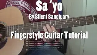 SaYo  by Silent Sanctuary Fingerstyle Guitar Tutorial Cover (w/ Tabs)