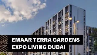 Emaar Terra Gardens &ndash; Апартаменты в Дубае от ведущего застройщика ОАЭ