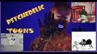 PSYCHEDELIC VINTAGE CARTOONS & FILMS (Public Domain) - 22 minutes