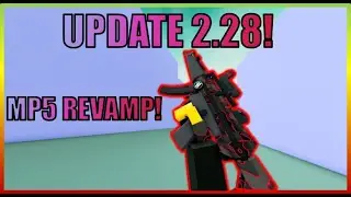 Bad Business Update 2.28! (Mp5 Revamp, G36C NERF, NEW OUTFITS AND MORE!)