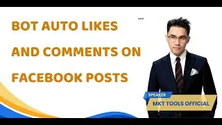 Bot Auto Likes and Comments on Facebook Posts