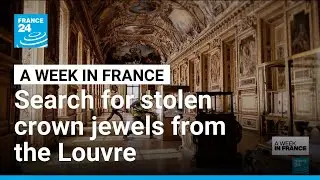 Search for stolen crown jewels as investigators piece together timeline of Louvre break-in