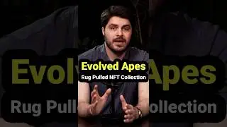 Evolved Apes &ndash; Rug Pulled NFT Collection