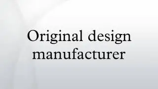 Original design manufacturer HD