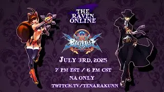 The Raven Online   BBCF #26 (feat. NoelsPup, JustATomato, Mastfam, play_guy, Fuzzama, LordMacoT)
