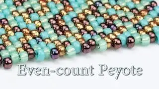 Artbeads Quick Tutorial - Even-Count Peyote Stitch with Leslie Rogalski
