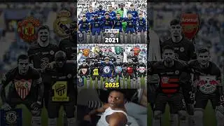 Chelsea 2021 vs 2025 ⭐ Full Squad Transformation!