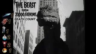 The Beast from 20,000 Fathoms (1953) DEATH COUNT