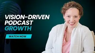 Building Podcast Abundance: Vision, Strategy, and Niche Clarity with Virginia Elder | Session 1