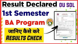 SOL BA PROGRAM First semester Result Declared 2022 |Sol 1st semester ba program result declared 2022