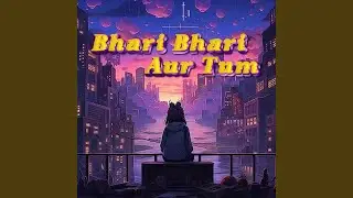 Lau Jalaane Ki Baat Karte Ho