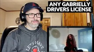 ANY GABRIELLY - DRIVERS LICENSE - Reaction