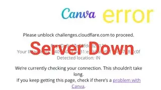 Please unblock Challengers.cloudfire.com to proceed 😲#canva 