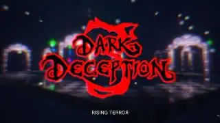 Dark Deception - Rising Terror | OST