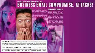 Business Email Compromise Attacks or BEC Attacks