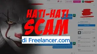 Freelancer.com | Hati-hati Penipuan Client di freelancer.com SCAM